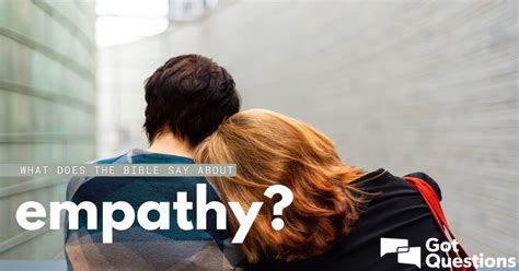 where in the bible does it talk about empathy