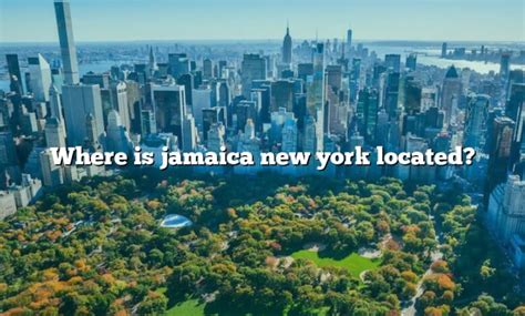 where is jamaica ny