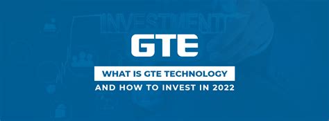 where to buy gte technology stock