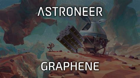 where to get graphene astroneer