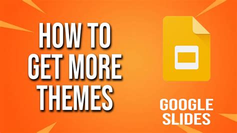 where to get more themes for google slides