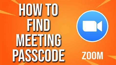 where to get zoom meeting passcode