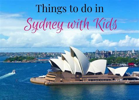 where to go in sydney with kids