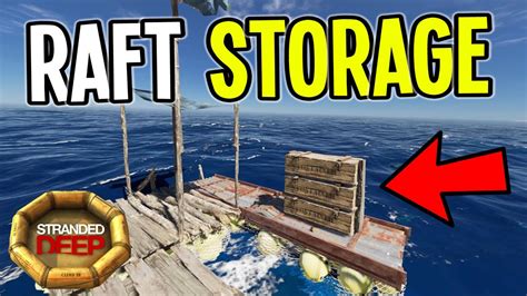Where To Store Stuff In Stranded Deep
