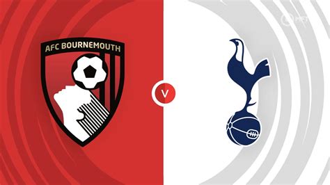where to watch spurs v bournemouth