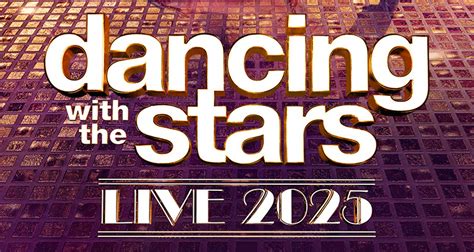 Dancing with the Stars Live Tour 2025 Experience the Magic DWTS tour