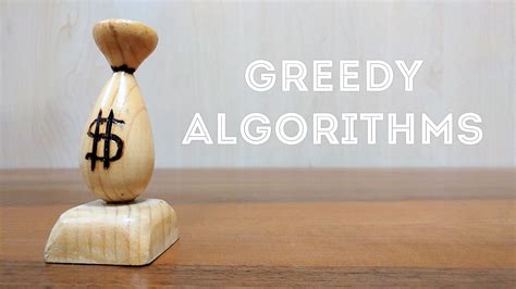 which algorithm is called greedy algorithm
