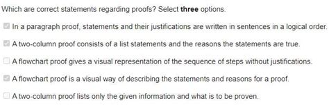 which are correct statements regarding proofs select three options