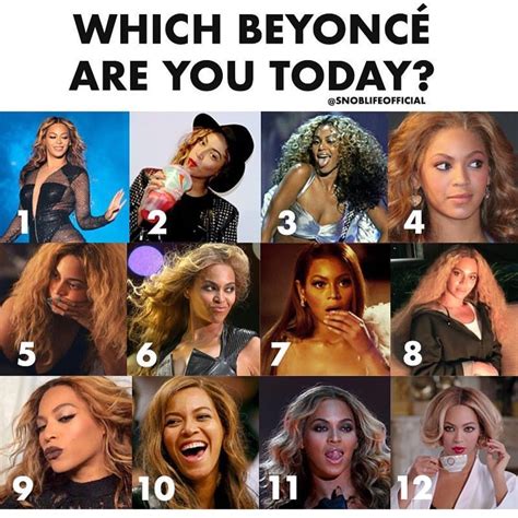 which beyonce are you today