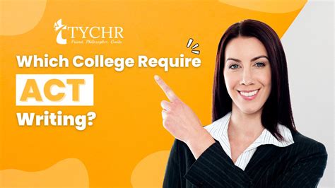 Which Colleges Require ACT Writing? Digi Extent