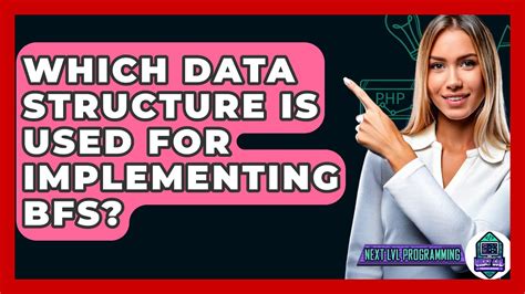 which data structure is used for implementing bfs