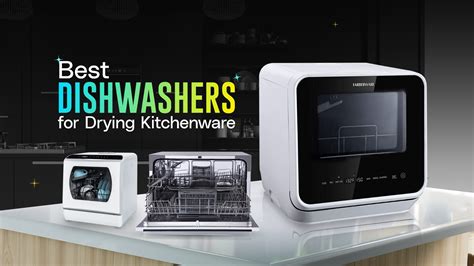 which dishwasher dries best