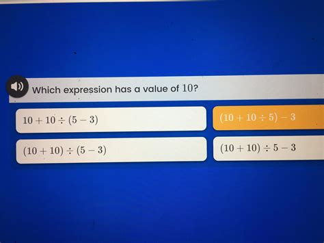 which expression has a value of 10