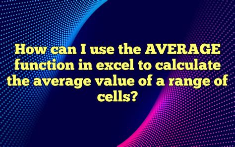 which function in excel used to calculate the average of a range of cells