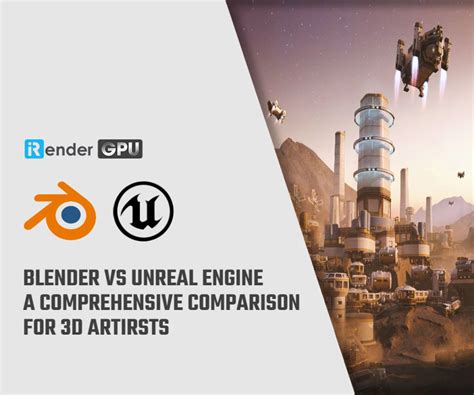 Which Is Better Blender Or Unreal Engine