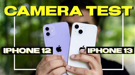which is better camera iphone 12 or 13