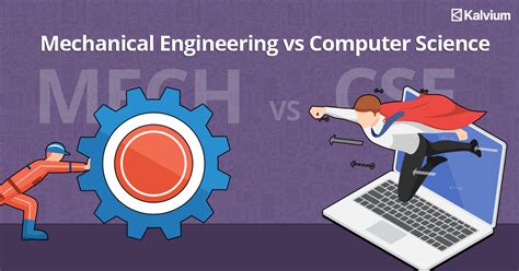which is better computer science and mechanical engineering