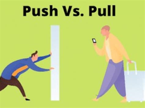 which is better pull or push