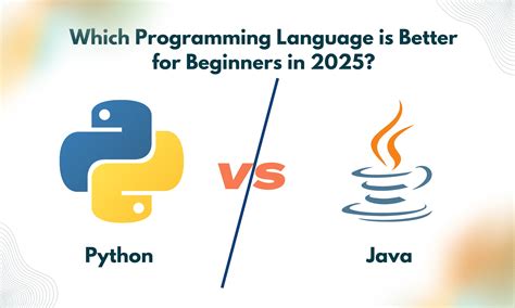 which is better python or java for beginners