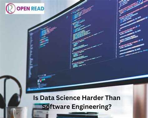 which is harder data scientist or software engineer