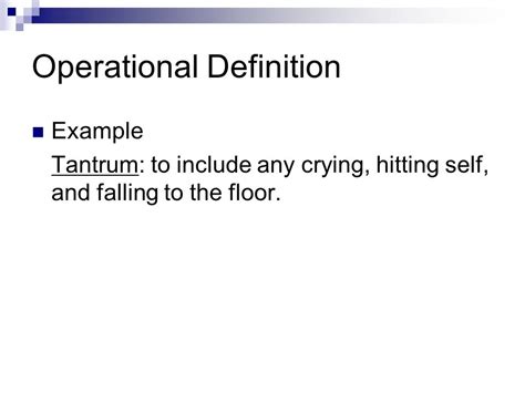which is the best example of an operational definition for a tantrum