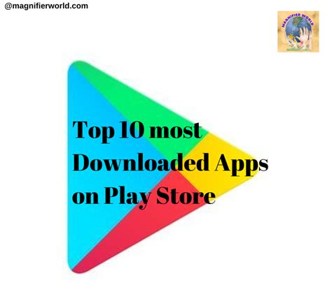  62 Essential Which Is The Highest Downloaded App In Play Store Tips And Trick