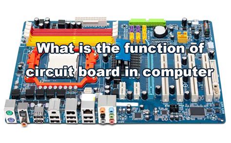 Which Is The Main Circuit Board In The Computer