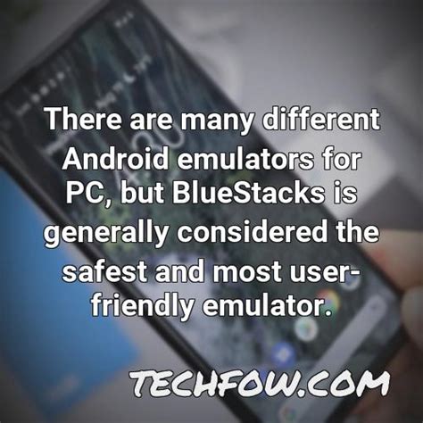 More Which Is The Safest Android Emulator For References