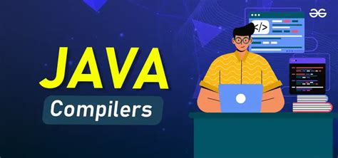Which Java Compiler Is The Best