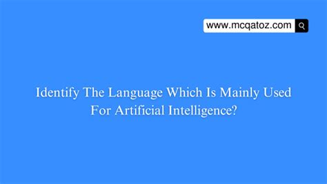 which language is mainly used in artificial intelligence