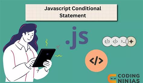 which of the following is a valid conditional statement in javascript
