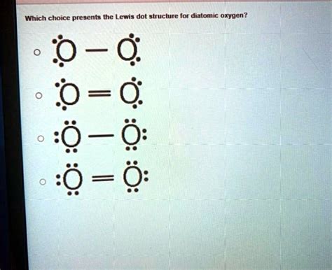 which of the following is the correct lewis dot structure for oxygen