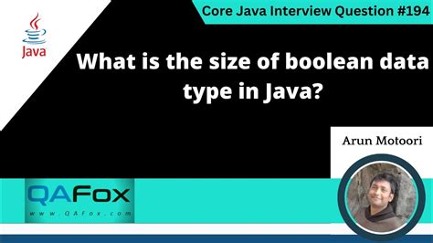 which of the following is the size of a boolean data type in java