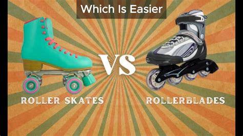 Which Skates Are Easier To Learn