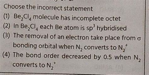 Which Statement About Molecule Is Incorrect Brainly
