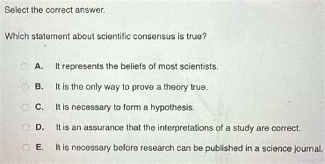 which statement about scientific consensus is true
