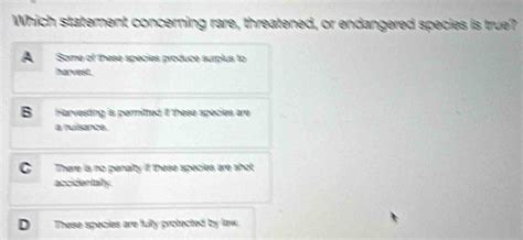 which statement concerning rare threatened