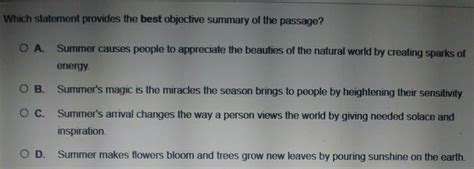 which statement provides an objective summary of the selection
