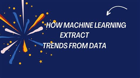 which type of machine learning algorithms extract trends from data answer