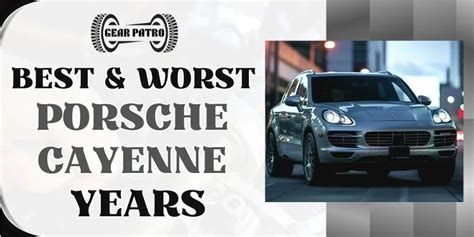 Which Year Cayenne To Avoid
