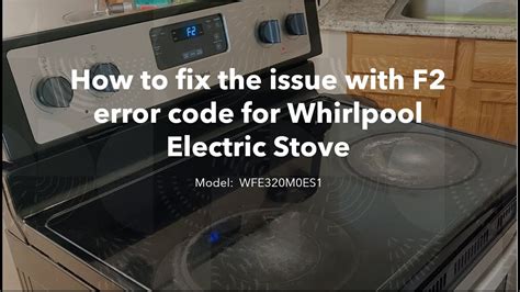 Whirlpool Electric Range Error Messages