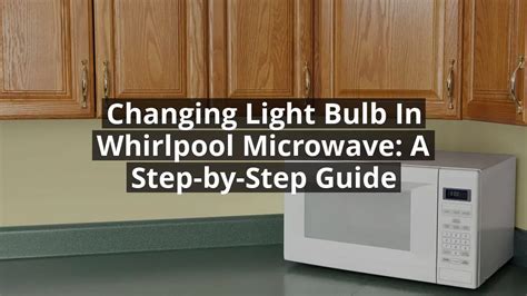 Whirlpool Microwave Light Bulb Doesn T Work