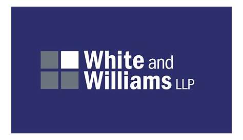 White and Williams LLP: The Law Firm Clients Choose for an Unmatched