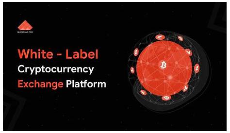 Top 8 White Label Cryptocurrency Exchange Software with PHP Source Code