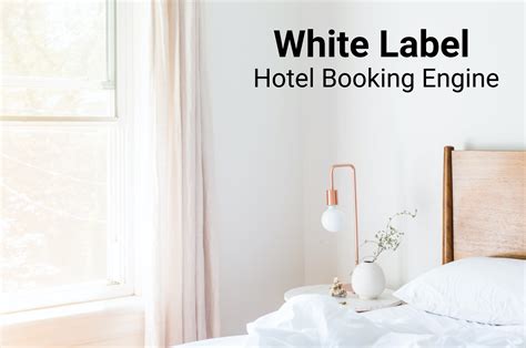 White Label Hotel Booking Engine Interface Alliance