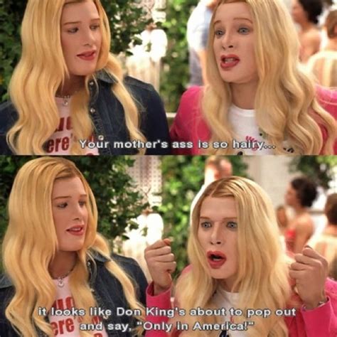 White Chicks Quotes