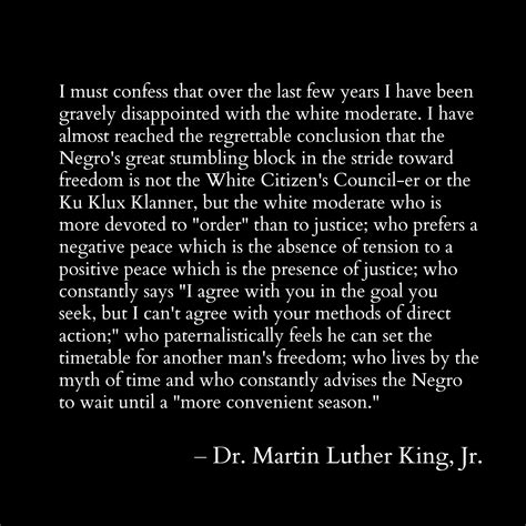 MLK Condemns White Moderate