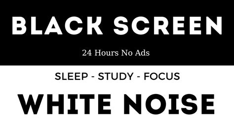 white noise black screen 24 hours