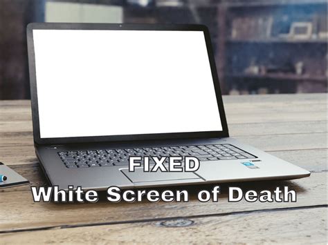 White Screen Death Computer