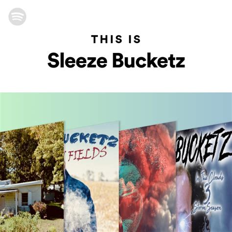 white sleeze bucketz